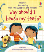 Why Should I Brush My Teeth? / ¿Por qué debo cepillarme los dientes?